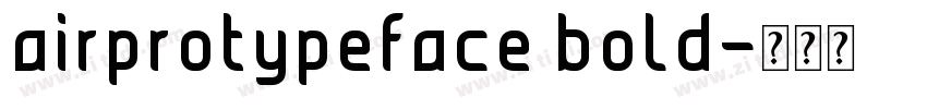 airprotypeface bold字体转换